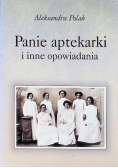 Panie aptekarki i inne opowiadania