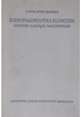 Radiodiagnostyka kliniczna chorób narządu moczowego