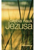 Głębia nauk Jezusa