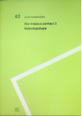 Nie-miejsca pamięci Nekrotopologie 2