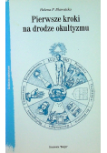 Pierwsze kroki na drodze okultyzmu
