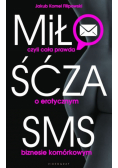 Miłość za sms