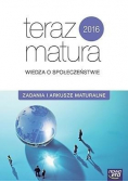 Teraz matura 2016 Wiedza o społeczeństwie Zadania i arkusze