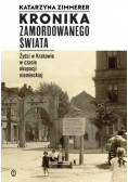 Kronika zamordowanego świata