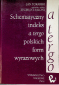 Schematyczny indeks a tergo polskich form wyrazowych
