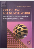 Od objawu do nowotworu