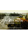 Nowa Huta czarno biała z kolorem