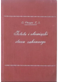 Istota i obowiązki stanu zakonnego, 1930 r.