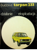 Tarpan 233 Budowa działanie eksploatacja