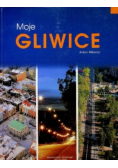 Moje Gliwice