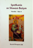 Spotkania ze Słowem Bożym Homilie rok A