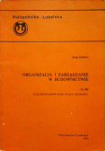 Organizacja i zarządzanie w budownictwie