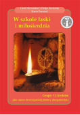 W szkole łaski i miłosierdzia