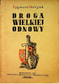 Droga wielkiej odnowy, 1946 r.