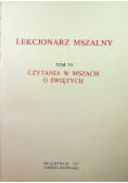 Lekcjonarz Mszalny. Tom VI. Czytania w mszach o świętych