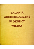 Badania archeologiczne w okolicy Wiślicy