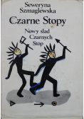 Czarne Stopy Nowy ślad Czarnych Stóp