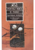Pewnej nocy w parku Opowiadania baskijskiego