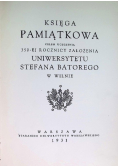 Księga pamiątkowa Uniwersytetu Stefana Batorego 1931 r.