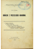Obrazki z przeszłości Krakowa 1902 r.