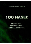 100 haseł Przysłowia i powiedzenia z Pisma Świętego