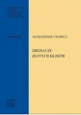 Zbieracze złotych kłosów Aleksander Usowicz