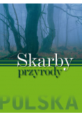 Skarby przyrody Polska