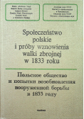 Społeczeństwo polskie i próby wznowienia walki zbrojnej w 1833 roku
