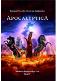 Apocalyptica Wiersze terapeutyczne Tom V