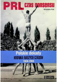 PRL czas nonsensu Polskie dekady
