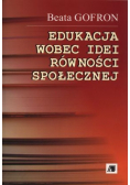 Edukacja wobec idei równości społecznej