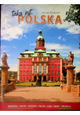 Taka jest Polska