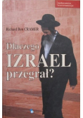 Dlaczego Izrael przegrał