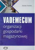 Vademecum organizacji gospodarki magazynowej
