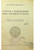 Upadek i odrodzenie szkół Jezuickich w Polsce, 1933 r.