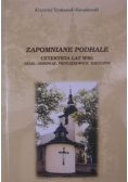 Zapomniane Podhale