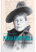 Maria Konopnicka życie i twórczość
