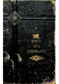 Świątobliwy żywot wielebnego ojca Fr M P Libermanna 1906 r.