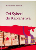 Od Syberii do kapłaństwa