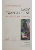 Rady Ewangeliczne nie tylko dla osób zakonnych