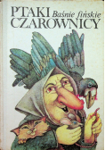 Ptaki czarownicy Baśnie fińskie