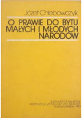 O prawie do bytu małych i młodych narodów