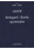 Kierkegaard i filozofia egzystencjalna
