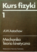Kurs fizyki Tom I Mechanika Teoria kinetyczna