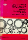 Uszczelnienia i osłony gumowe hydraulicznych układów hamulcowych pojazdów mechaniczncznych