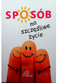 Sposób na szczęśliwe życie