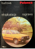 Polonez budowa eksploatacja naprawa