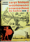 Zarys historii wojskowości powszechnej do końca XIX w