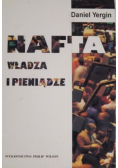 Nafta władza i pieniądze