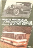 Polskie konstrukcje i licencje motoryzacyjne w latach 1922 1980